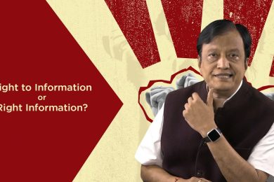 Right to Information or Right Information: Saturday Wisdom with Dr S S Mantha