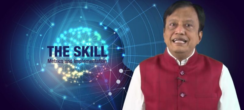 The Skills Paradigm Part 4: Saturday Wisdom: S S Mantha